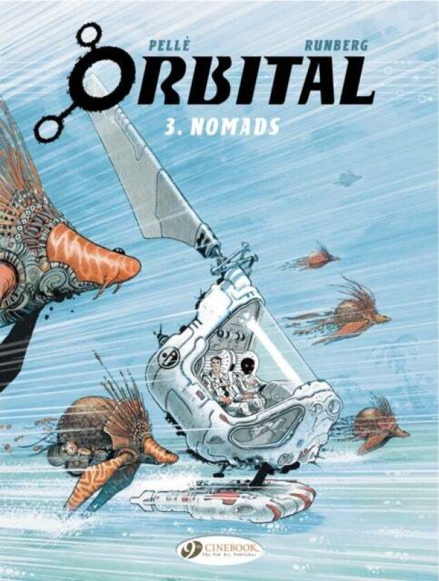 Orbital 3 - Nomads av Sylvain Runberg