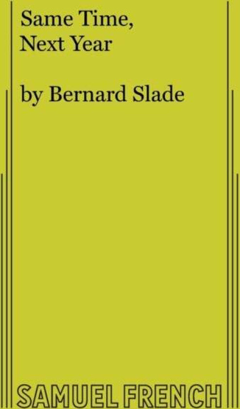 Same Time Next Year av Bernard Slade