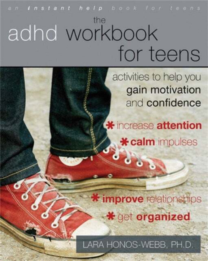 The ADHD Workbook for Teens av Lara Honos-Webb