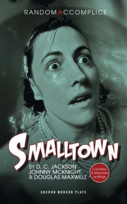 Smalltown av Douglas Maxwell, D.C. Jackson, Johnny (Author) McKnight