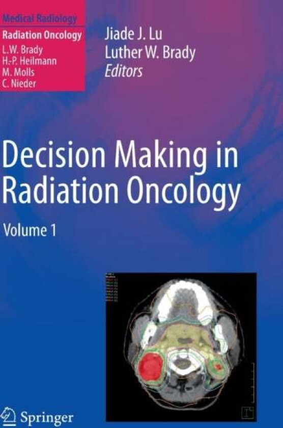 Decision Making in Radiation Oncology
