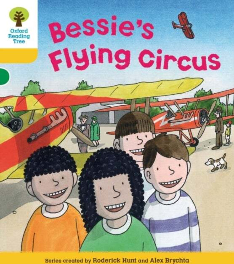 Oxford Reading Tree: Level 5: Decode and Develop Bessie&#039;s Flying Circus av Rod Hunt, Annemarie Young, Alex Brychta