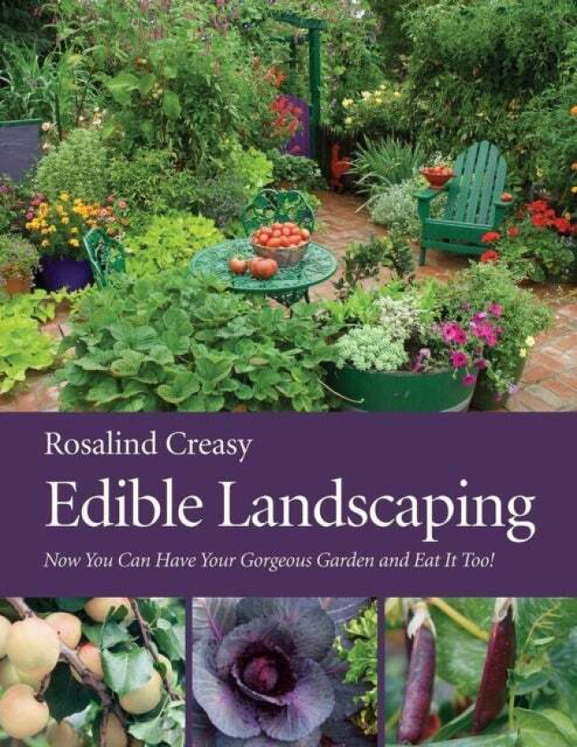 Edible Landscaping av Rosalind Creasy