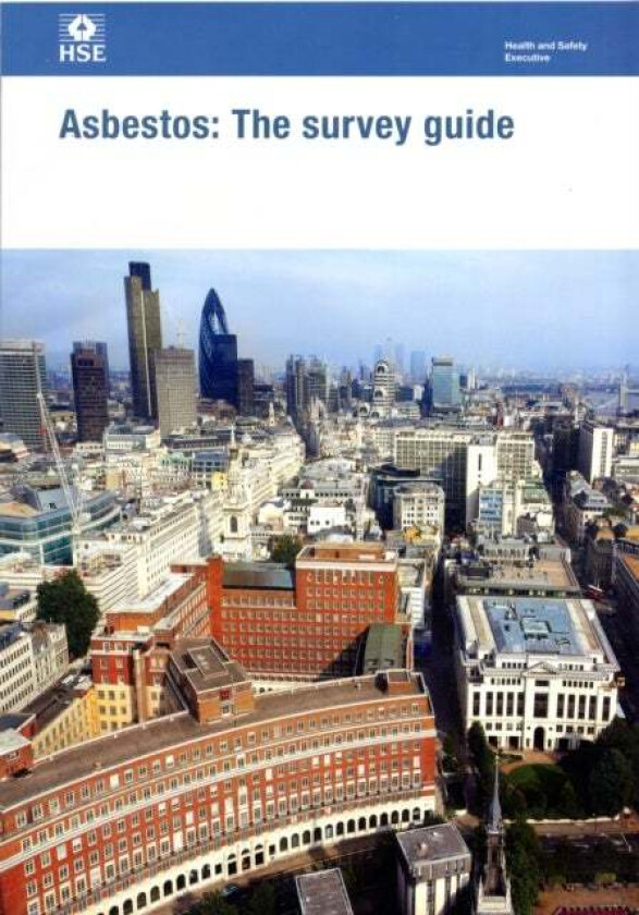 Asbestos av Great Britain: Health and Safety Executive