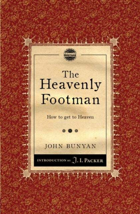 The Heavenly Footman av John Bunyan
