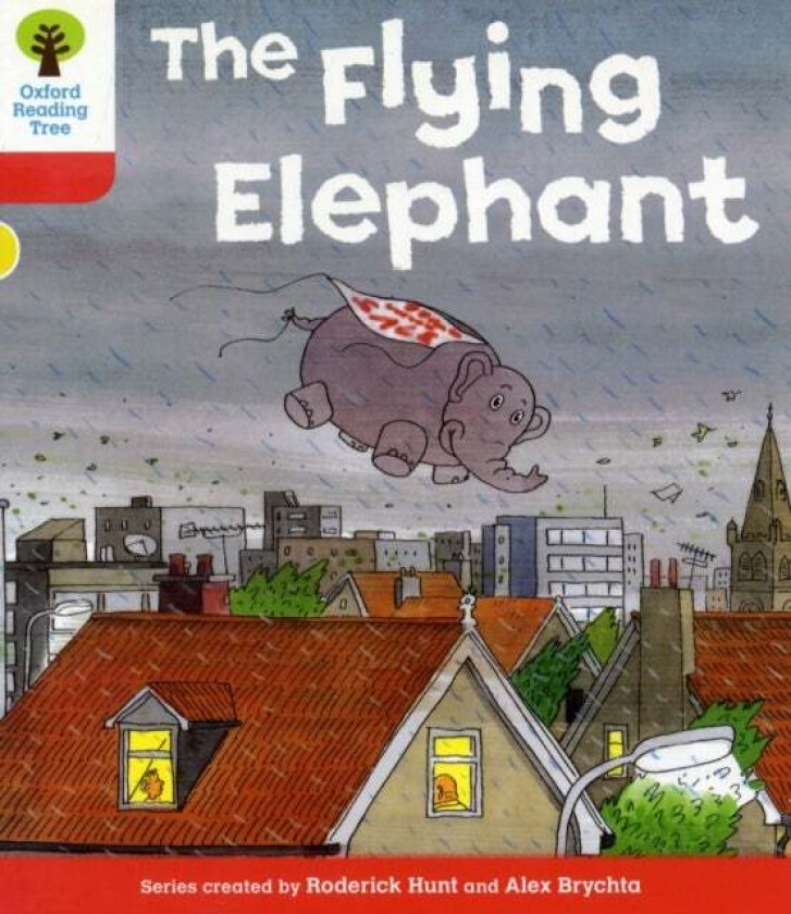 Oxford Reading Tree: Level 4: More Stories B: The Flying Elephant av Roderick Hunt