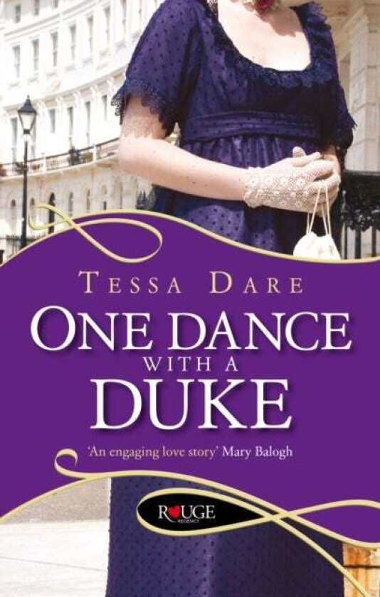 One Dance With a Duke: A Rouge Regency Romance av Tessa Dare