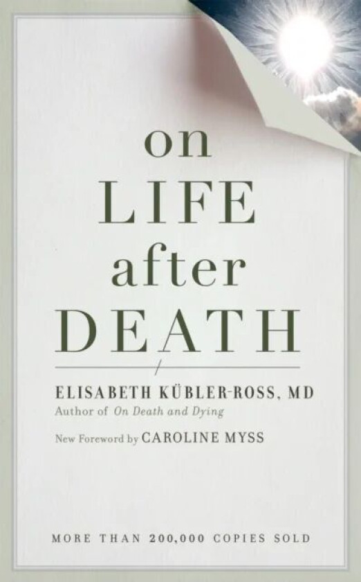 On Life after Death, revised av Elizabeth Kubler-Ross