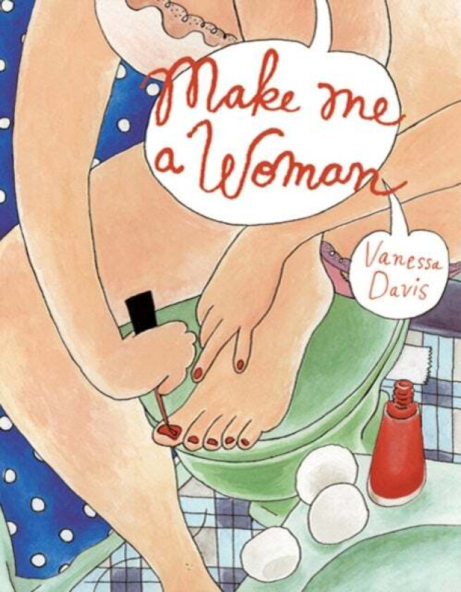 Make me a Woman av Vanessa Davis