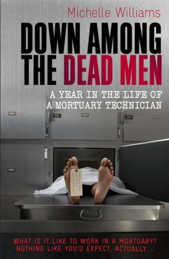 Down Among the Dead Men av Michelle Williams