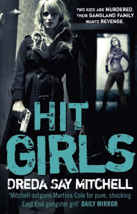 Hit Girls av Dreda Say Mitchell