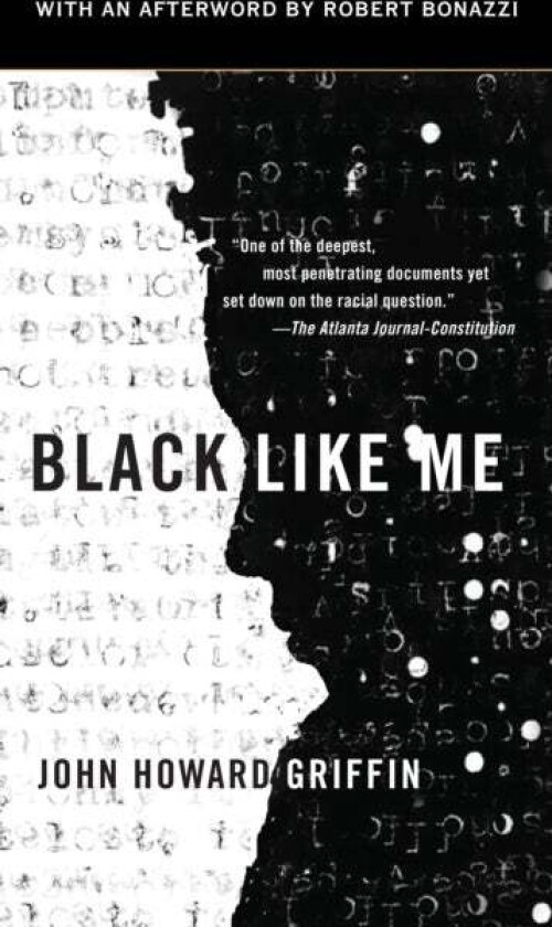 Black Like Me av John Howard Griffin