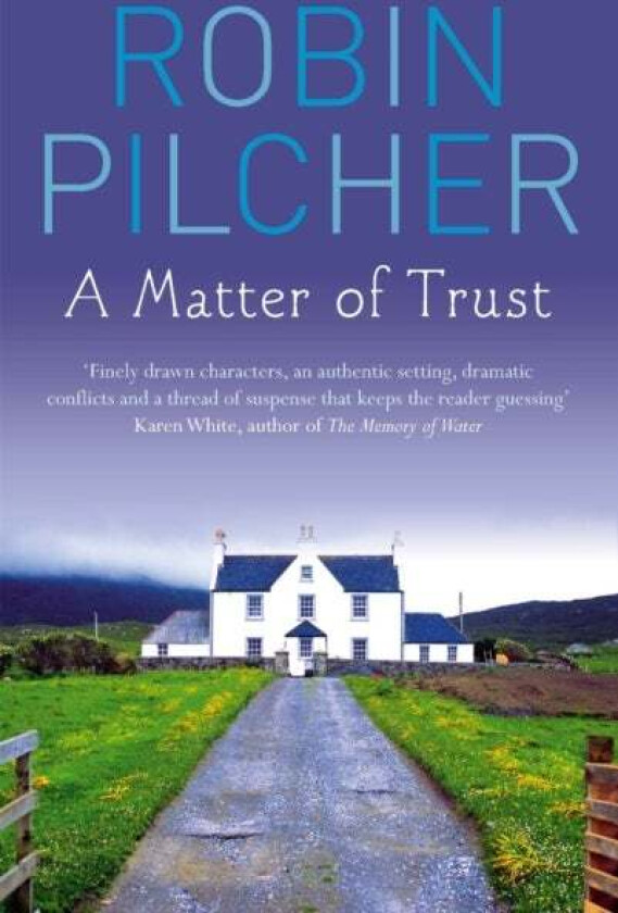 A Matter Of Trust av Robin Pilcher