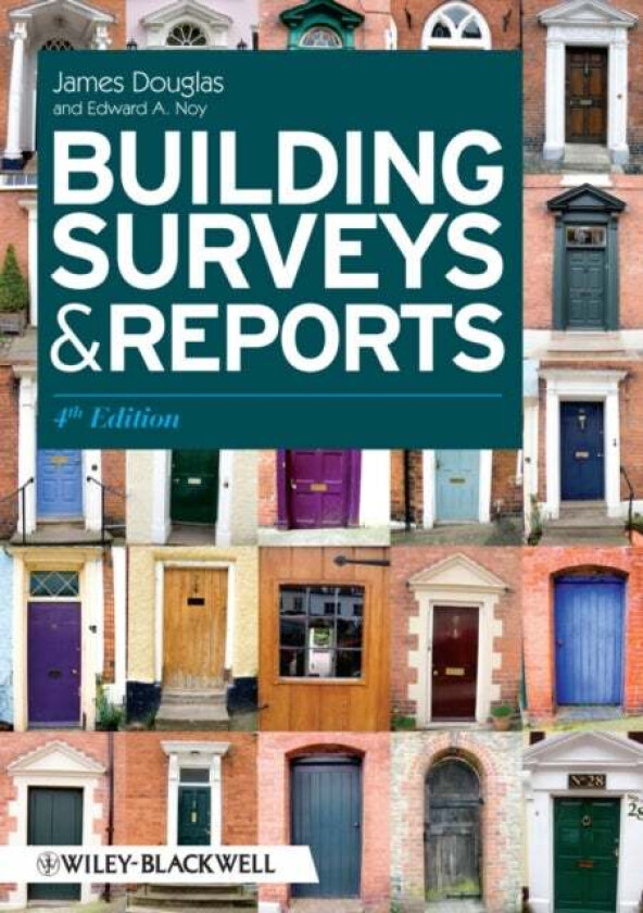 Building Surveys and Reports av James (Heriot-Watt University Edinburgh) Douglas