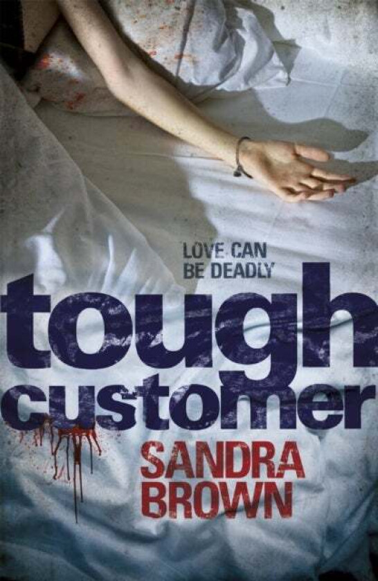 Tough Customer av Sandra Brown