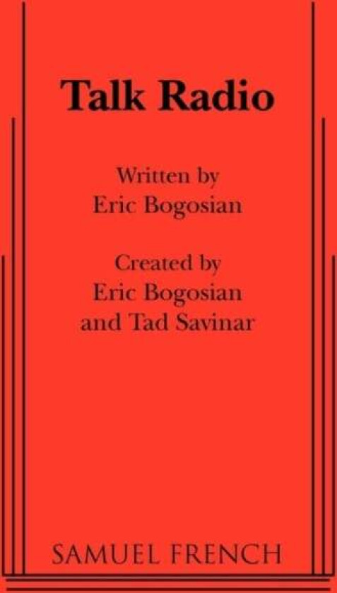 Talk Radio av Eric Bogosian