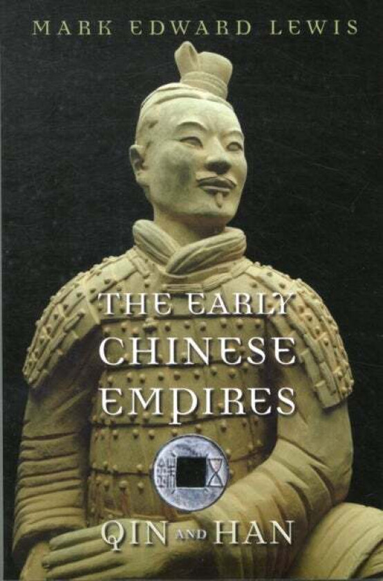 The Early Chinese Empires av Mark Edward Lewis