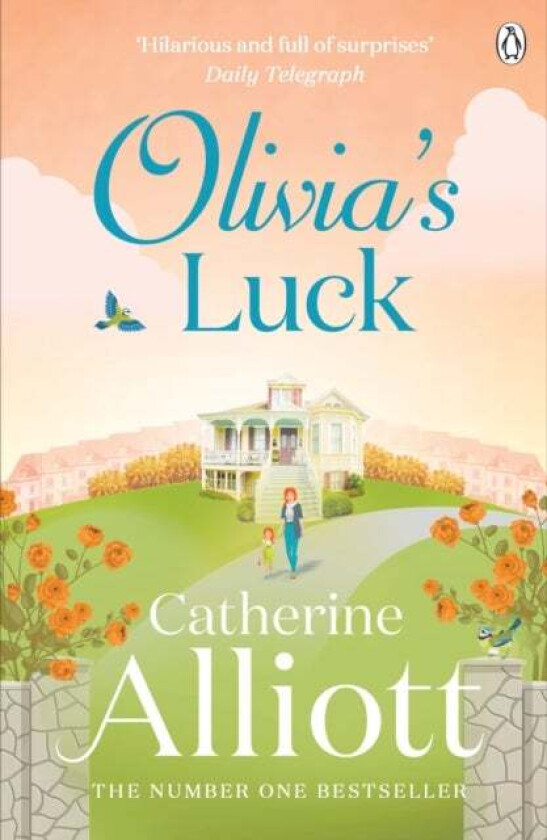 Olivia's Luck av Catherine Alliott