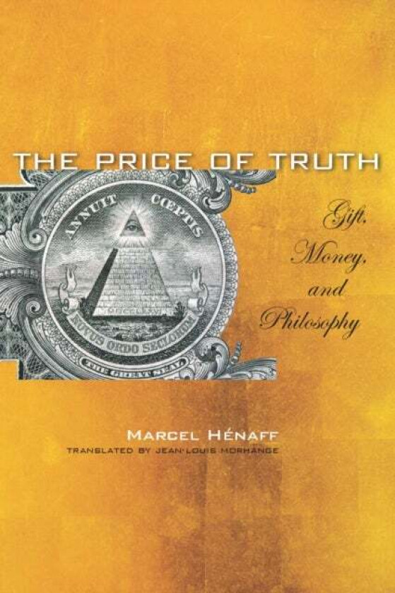 The Price of Truth av Marcel Henaff