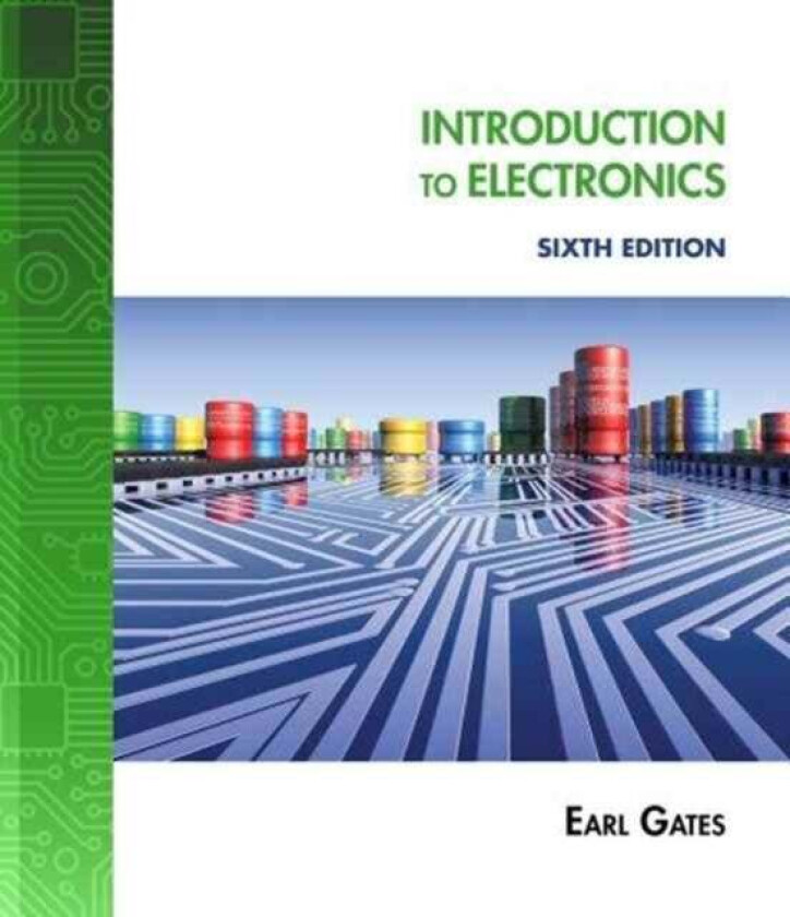 Lab Manual for Gates' Introduction to Electronics, 6th av Earl Gates