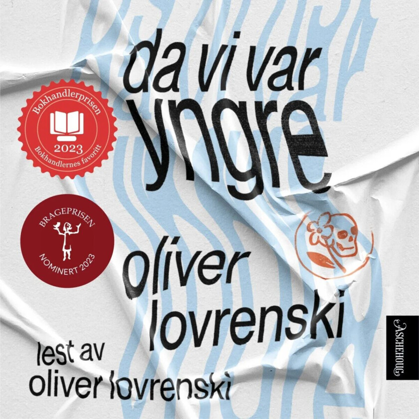 Da vi var yngre av Oliver Lovrenski