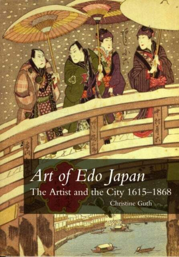 Art of Edo Japan av Christine Guth