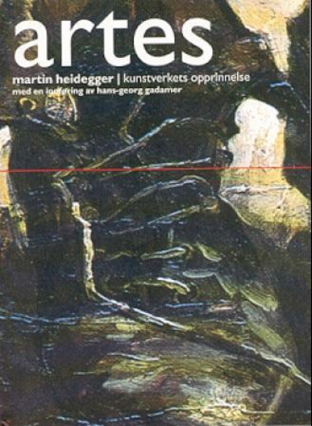 Kunstverkets opprinnelse av Martin Heidegger