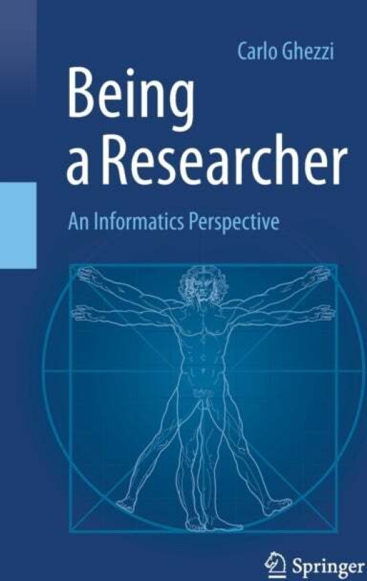 Being a Researcher av Carlo Ghezzi