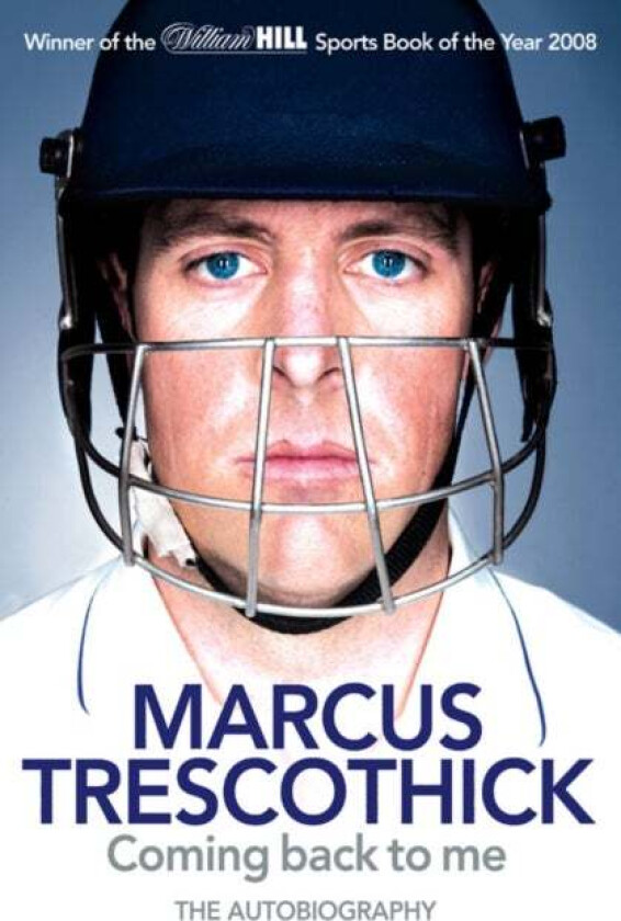 Coming Back To Me av Marcus Trescothick