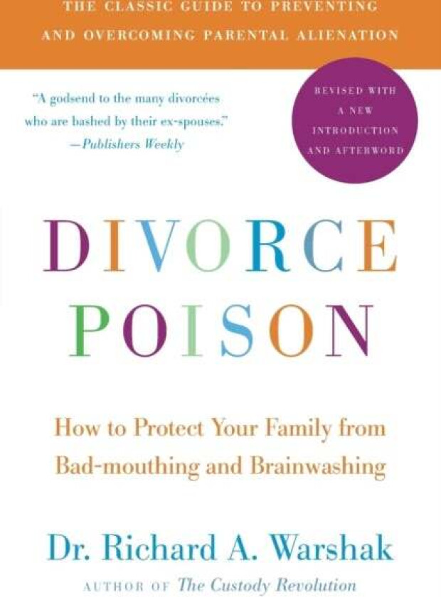 Divorce Poison New and Updated Edition av Dr. Richard A Warshak