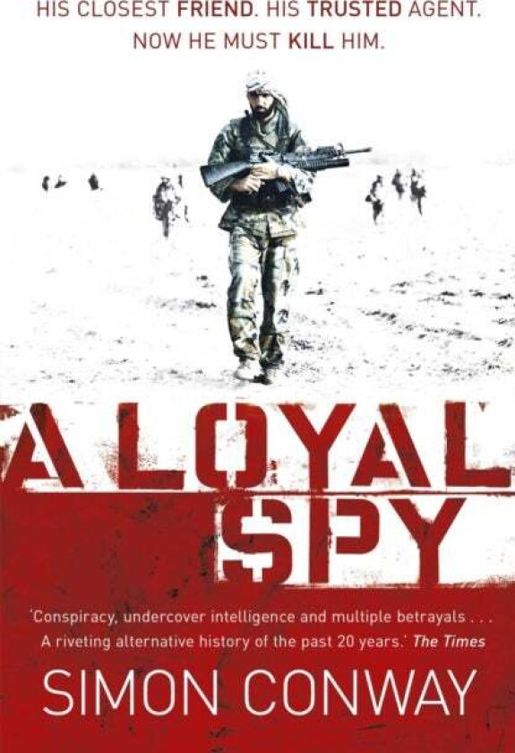 A Loyal Spy av Simon Conway