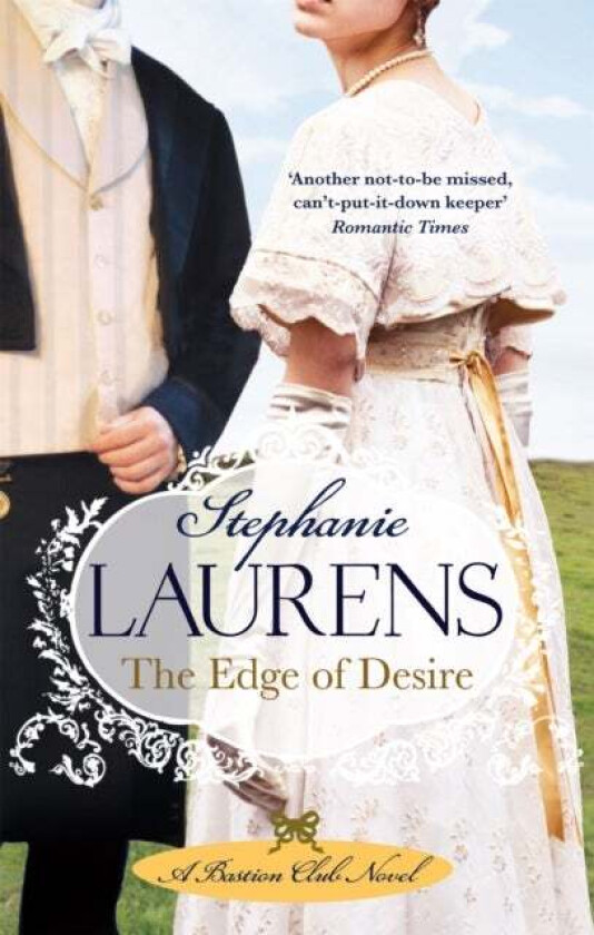 The Edge Of Desire av Stephanie Laurens