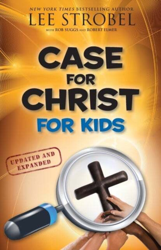 Case for Christ for Kids av Lee Strobel