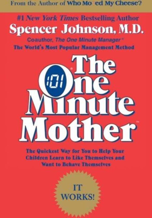 The One Minute Mother av Spencer Johnson