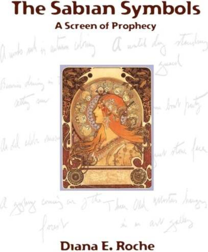 The Sabian Symbols av Diana E. Roche