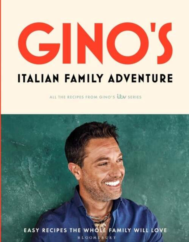 Gino's Italian Family Adventure av Gino D'Acampo