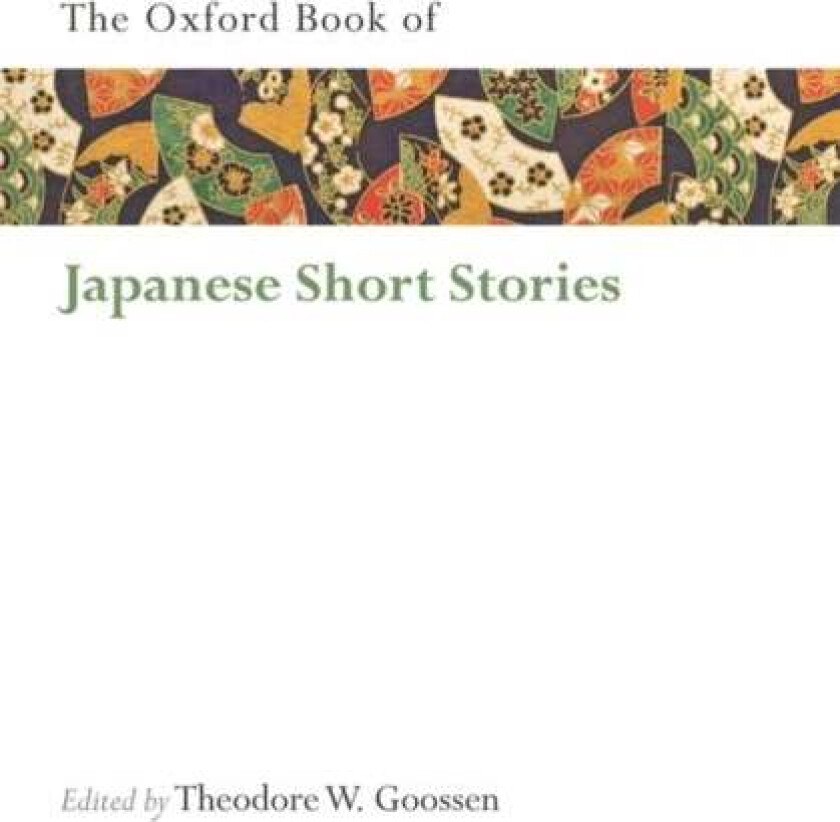 The Oxford Book of Japanese Short Stories
