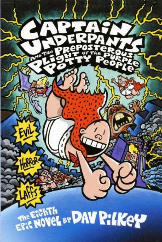 Captain Underpants and the Preposterous Plight of the Purple Potty People av Dav Pilkey