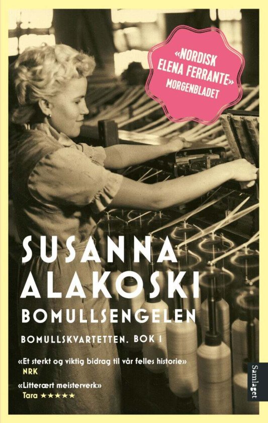 Bomullsengelen av Susanna Alakoski