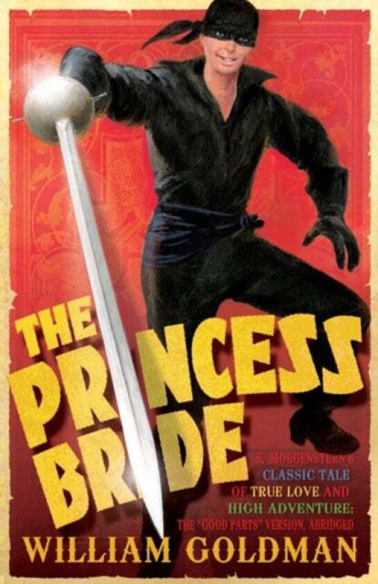 The Princess Bride av William Goldman