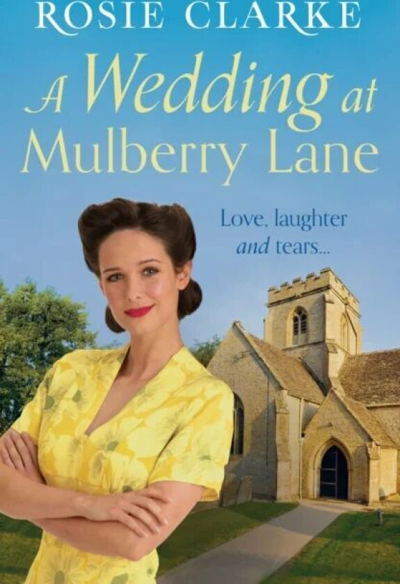 A Wedding at Mulberry Lane av Rosie Clarke