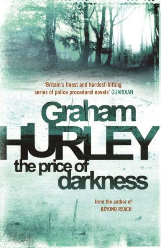The Price of Darkness av Graham Hurley