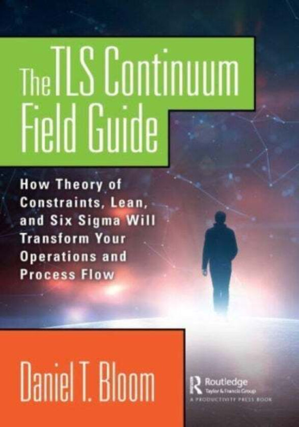The TLS Continuum Field Guide av Daniel Bloom