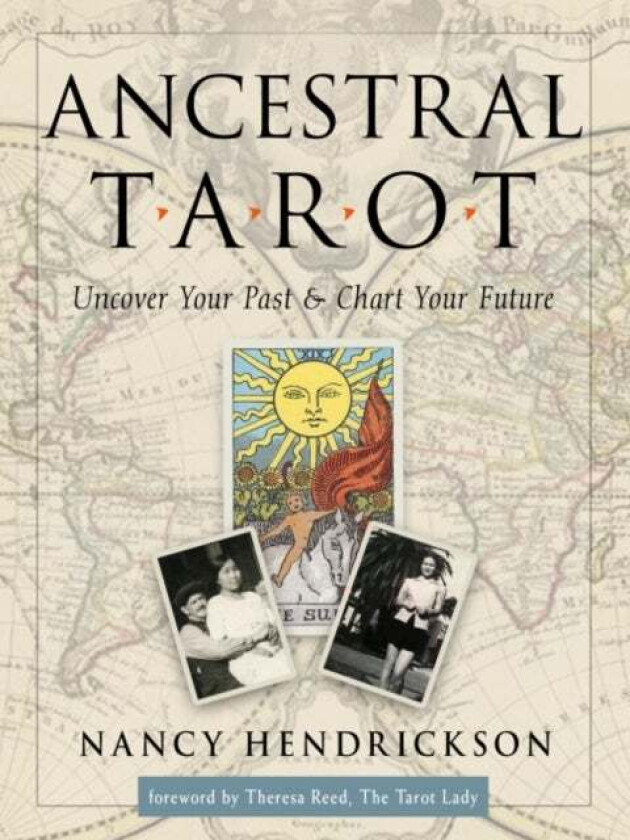 Ancestral Tarot av Nancy (Nancy Hendrickson) Hendrickson