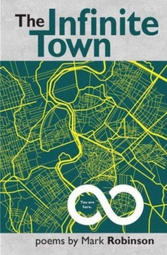 The Infinite Town av Mark Robinson