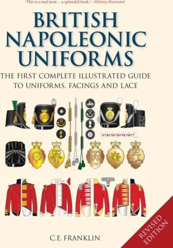 British Napoleonic Uniforms av C E Franklin