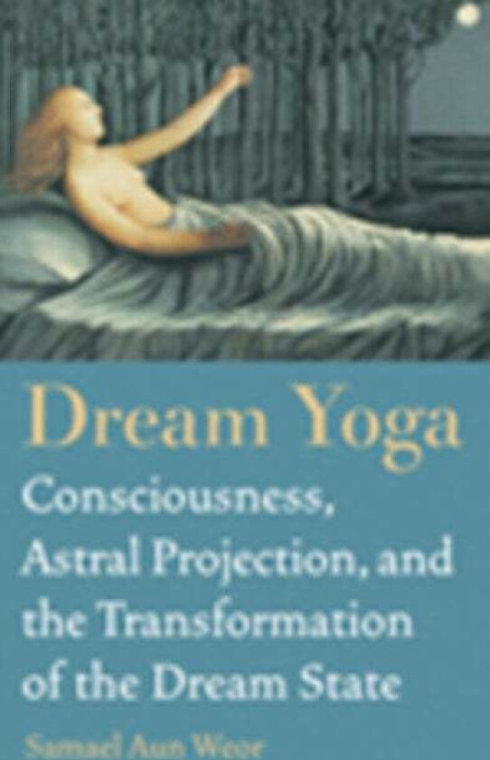 Dream Yoga av Samael Aun Weor