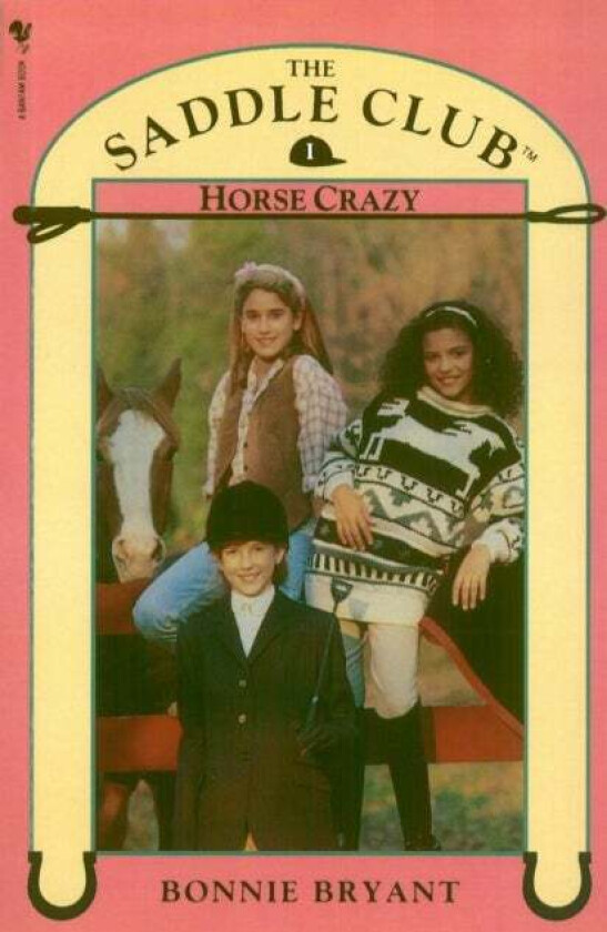 Saddle Club Book 1: Horse Crazy av Bonnie Bryant
