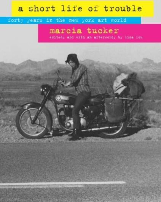 A Short Life of Trouble av Marcia Tucker