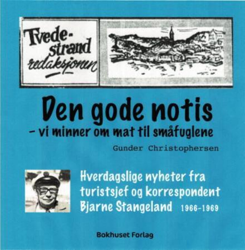 Den gode notis av Gunder Christophersen